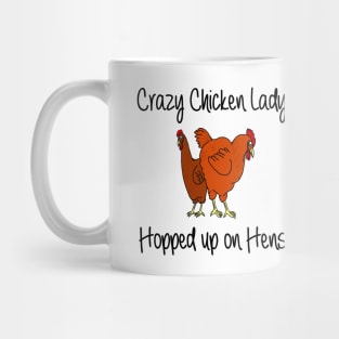 Crazy chicken Lady Mug